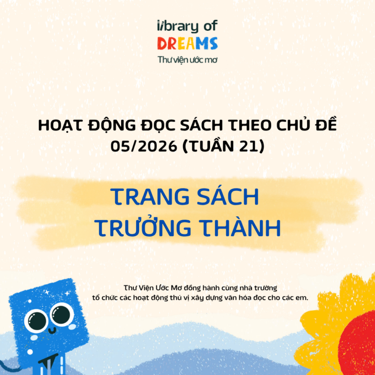 HOẠT ĐỘNG ĐỌC SÁCH TUẦN 21 (05/2026) “TRANG SÁCH TRƯỞNG THÀNH”